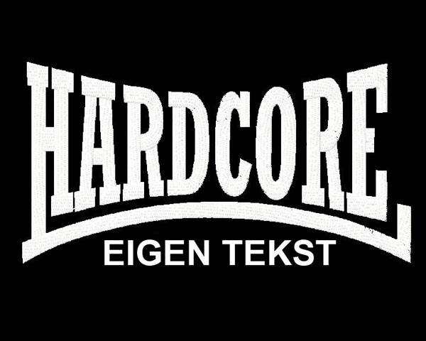 Hardcore Logo Eigen Tekst